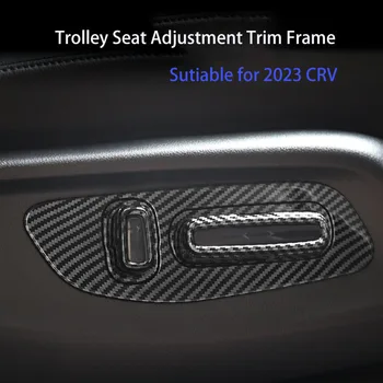 skirta Honda 2023 CRV elektrinis sėdynių reguliavimo dekoratyvinis skydo rėmas modifikuotas automobilio salono reikmenys