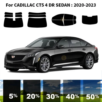 Iš anksto supjaustytas nanokeramikos automobilis UV langų atspalvio rinkinys Automobilinė langų plėvelė CADILLAC CT5 4 DR SEDAN 2020-2023