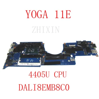 yourui for Lenovo Thinkpad YOGA 11E Nešiojamojo kompiuterio pagrindinė plokštė su 4405U CPU DALI8EMB8C0 išbandyta gerai