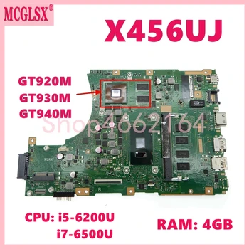 X456UJ CPU:i5/i7-6th Gen 4GB-RAM nešiojamojo kompiuterio pagrindinė plokštė, skirta Asus X456UB X456UF A456U X456UQ X456UJ X456UV X456URK Mainboard