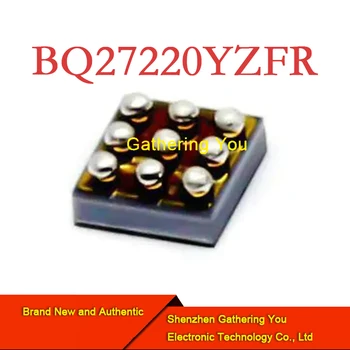 BQ27220YZFR DSBGA-9 Baterijų valdymas Visiškai naujas Autentiškas