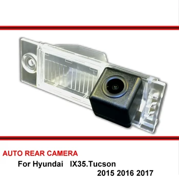 skirta Hyundai IX35 Tucson 2015 - 2018 Atbulinės eigos kamera CCD naktinio matymo atbulinės eigos kamera Automobilių parkavimo kamera Galinio vaizdo kamera
